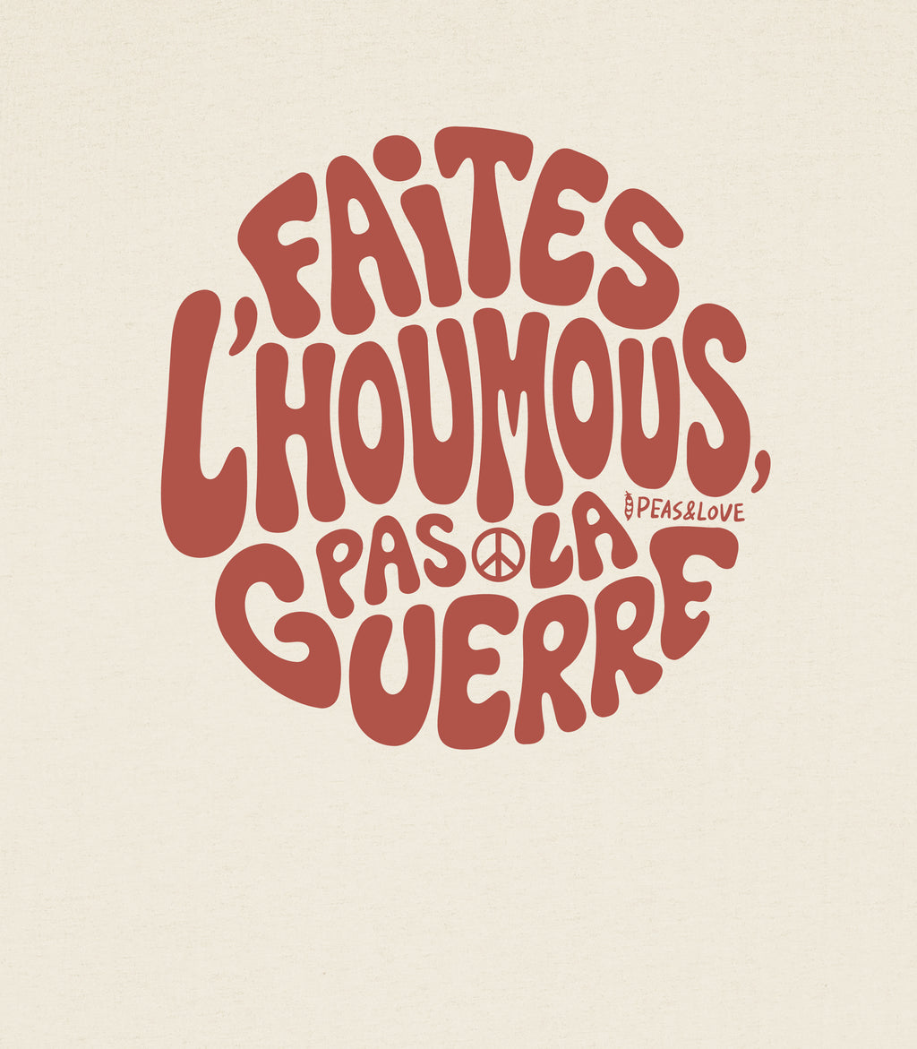 Faites l’houmous, pas la guerre