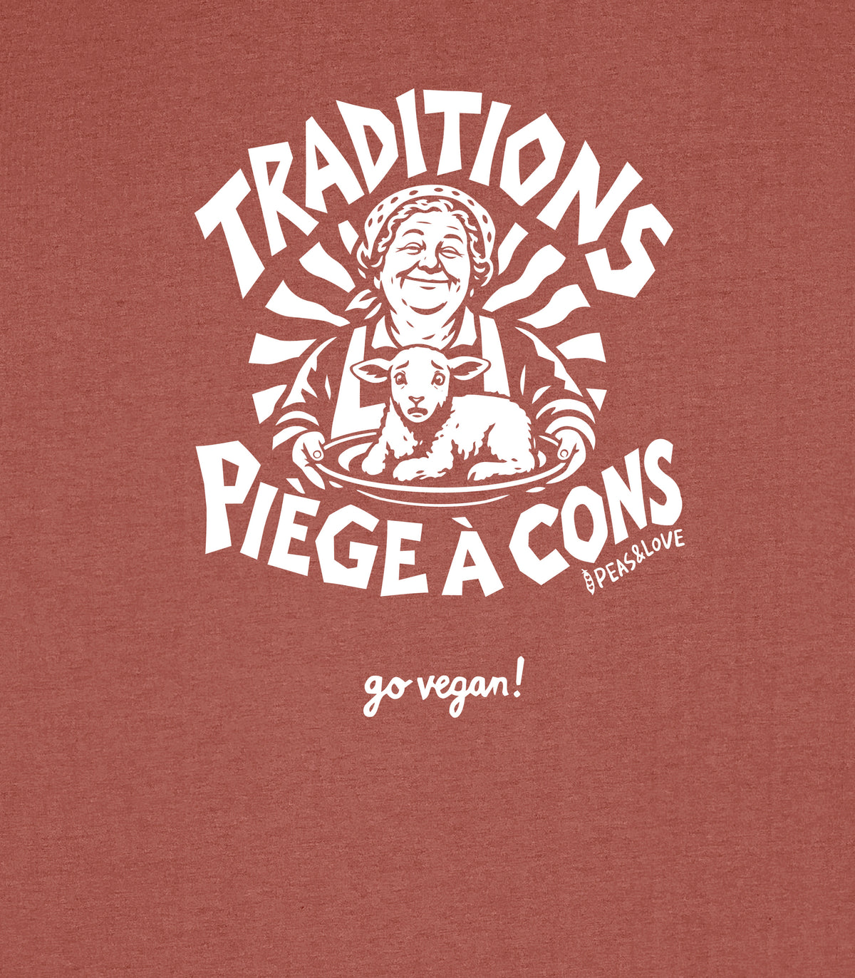 Traditions, piège à cons