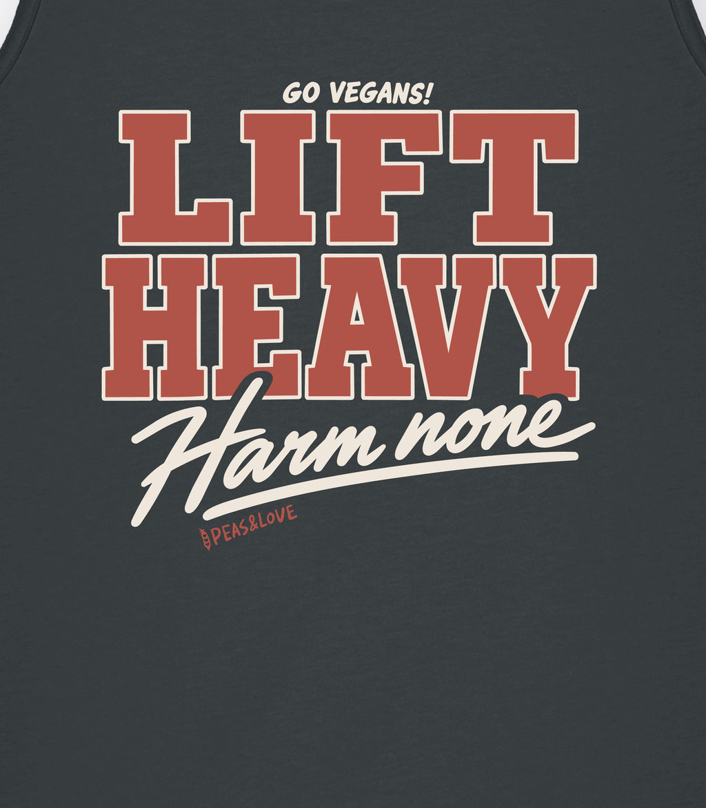 Lift Heavy, Harm None