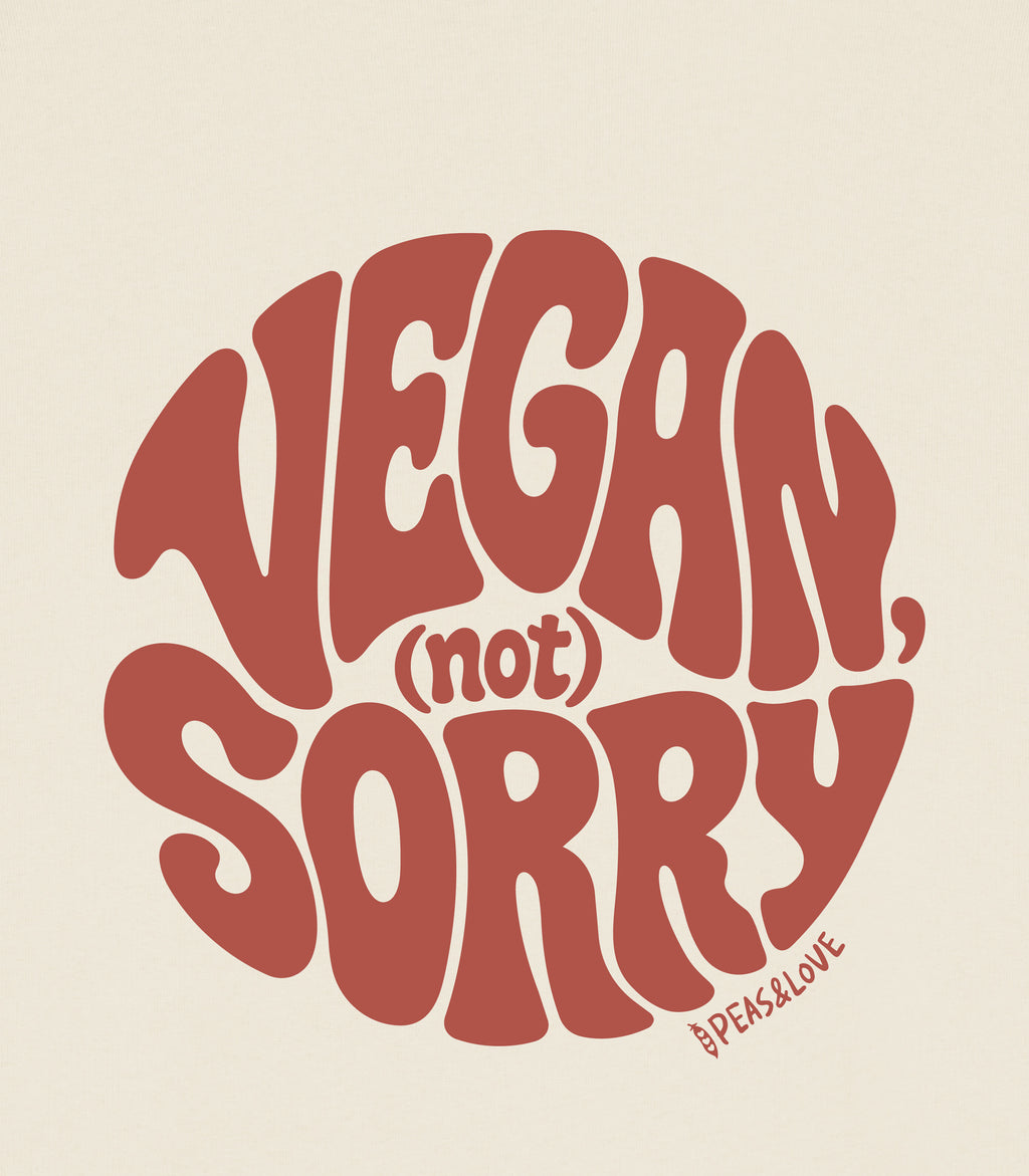 Vegan, (Not) Sorry